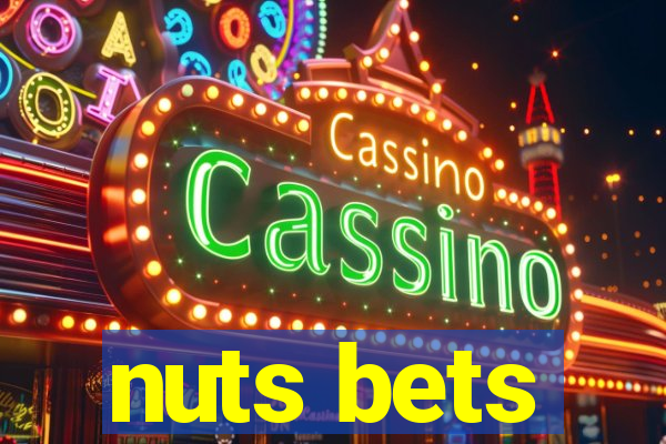 nuts bets