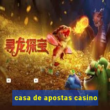 casa de apostas casino