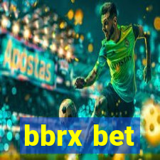 bbrx bet