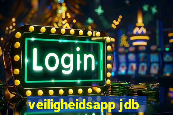 veiligheidsapp jdb