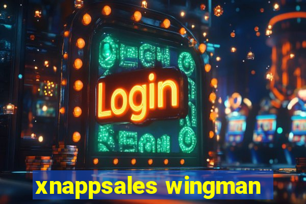 xnappsales wingman