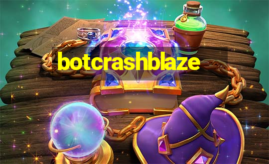 botcrashblaze