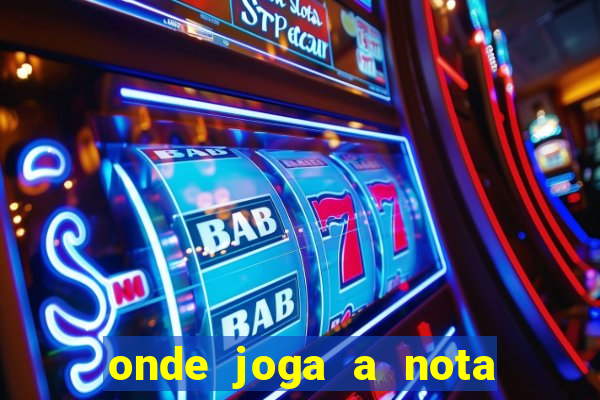 onde joga a nota do enem