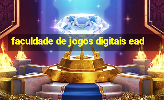 faculdade de jogos digitais ead