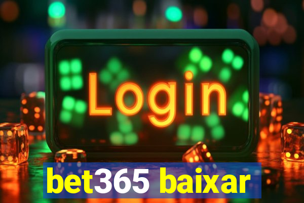 bet365 baixar