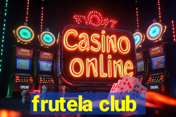 frutela club