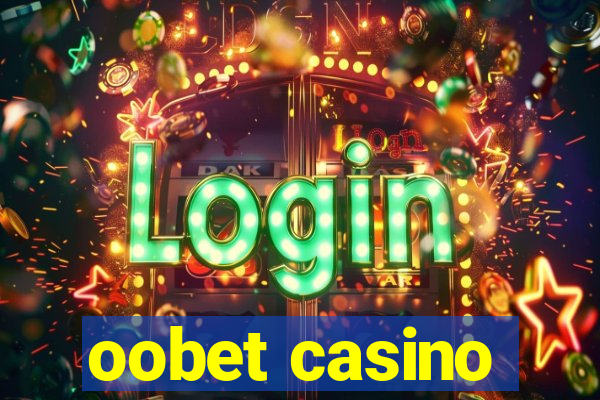 oobet casino