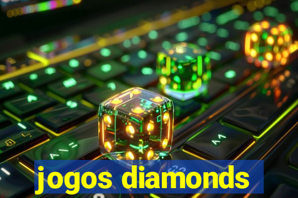 jogos diamonds