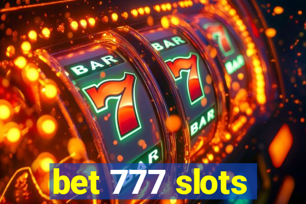 bet 777 slots