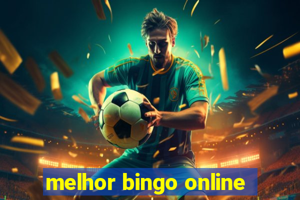 melhor bingo online