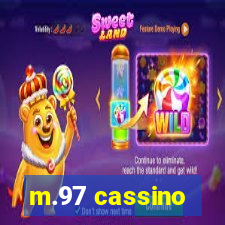 m.97 cassino