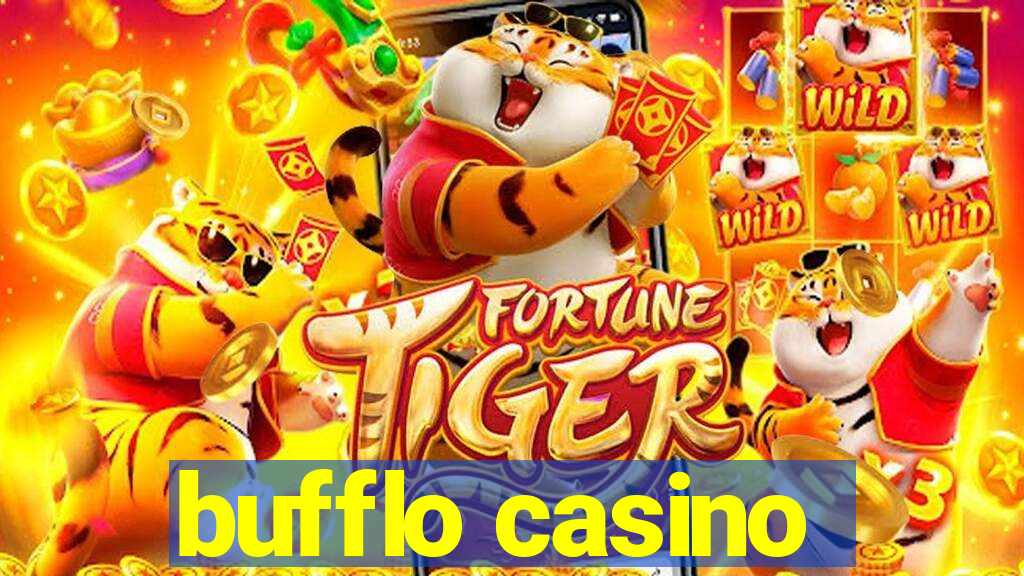 bufflo casino