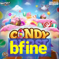 bfine