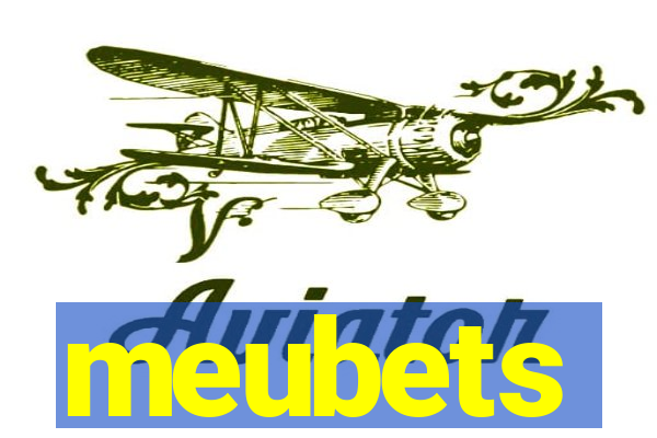 meubets