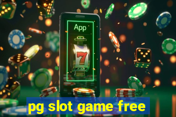 pg slot game free