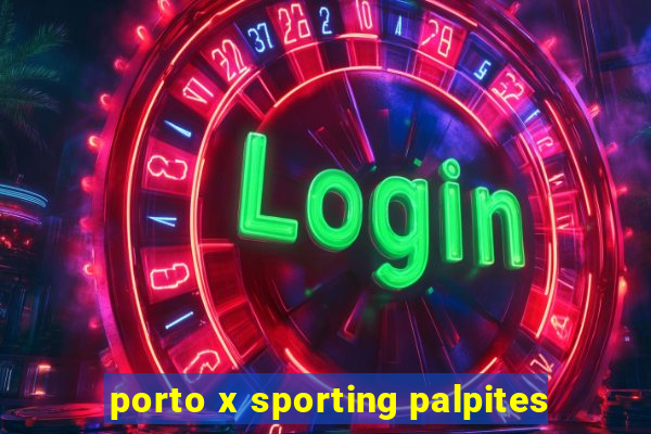 porto x sporting palpites