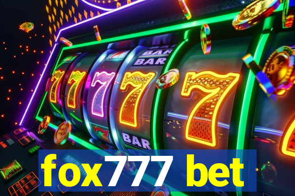 fox777 bet