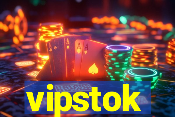 vipstok