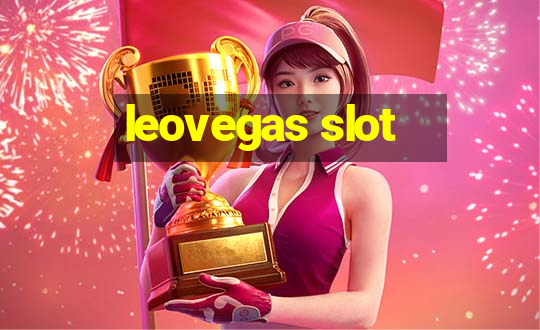 leovegas slot