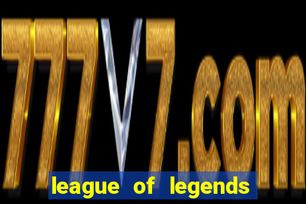 league of legends mundial jogos