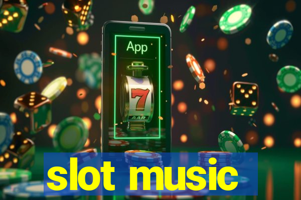 slot music