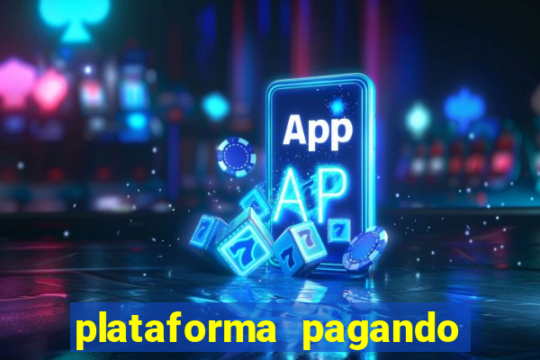 plataforma pagando no cadastro saque free