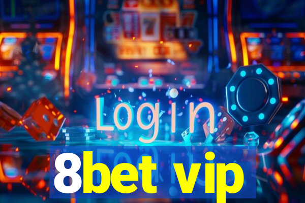 8bet vip