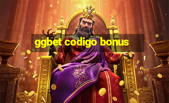 ggbet codigo bonus