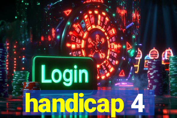 handicap 4