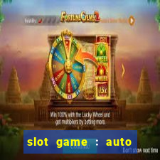 slot game : auto pg win