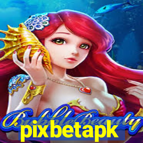 pixbetapk