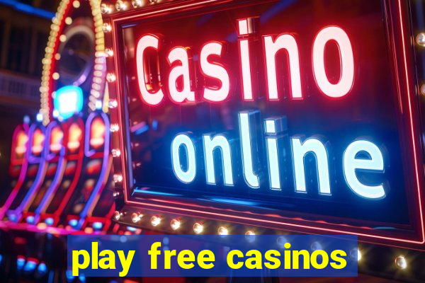 play free casinos