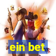 ein bet