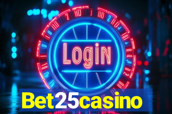 Bet25casino