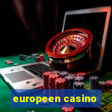 europeen casino