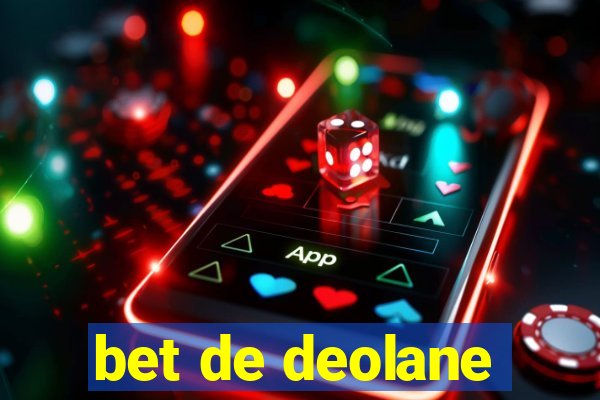 bet de deolane