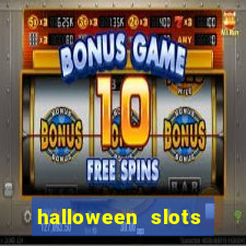 halloween slots ca?a níqueis gratis