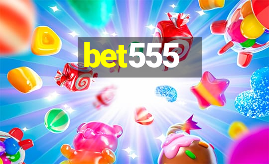 bet555