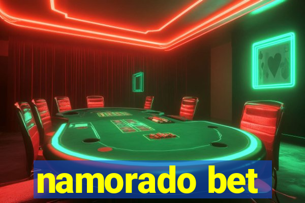 namorado bet