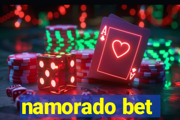 namorado bet