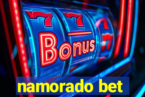 namorado bet