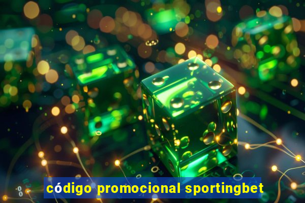 código promocional sportingbet