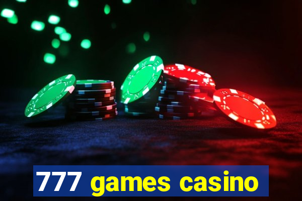 777 games casino