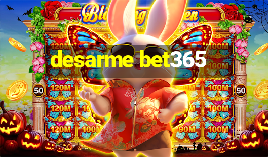 desarme bet365