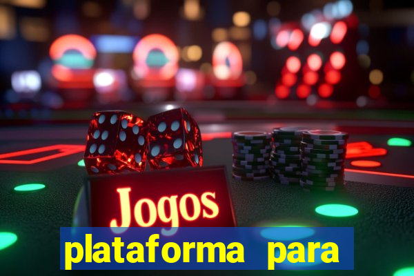 plataforma para ganhar dinheiro jogando