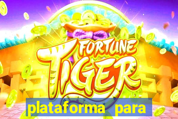 plataforma para ganhar dinheiro jogando