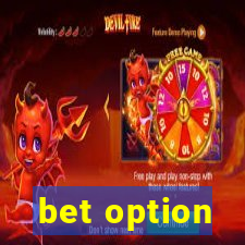 bet option