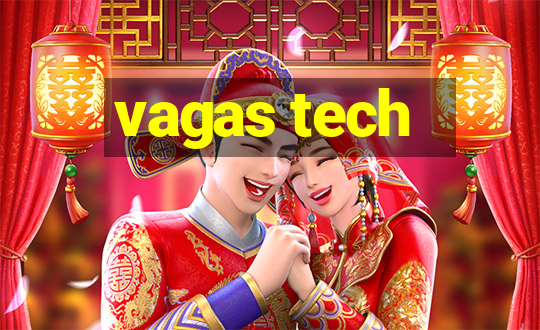 vagas tech