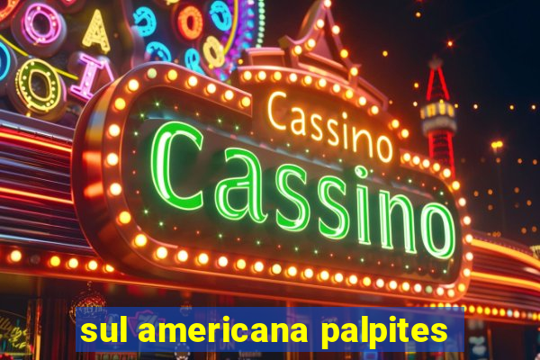 sul americana palpites