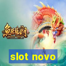 slot novo